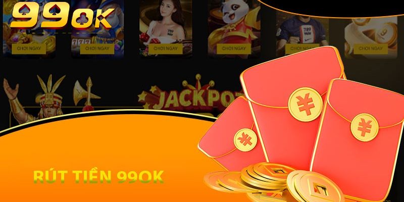 Rút Tiền 99OK: Quy Trình Đơn Giản Chỉ Trong Vài Phút 2 Đăng nhập để rút tiền 99OK an toàn